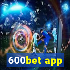 600bet app